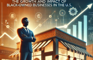 The Growth and Impact of Black-Owned Businesses in the U.S. Black-Business-Growth-in-US-TheBlackPulse
